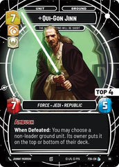 Qui-Gon Jinn - The Negotiations Will Be Short (Top 4) - 66 - Legendary - Sector and Regional Promos: Season 1