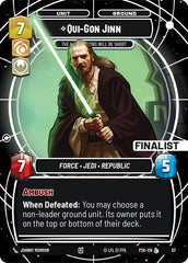Qui-Gon Jinn - The Negotiations Will Be Short (Finalist) - 67 - Legendary - Sector and Regional Promos: Season 1