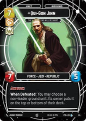 Qui-Gon Jinn - The Negotiations Will Be Short - 64 - Legendary - Sector and Regional Promos: Season 1