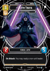 Darth Traya - Lord of Betrayal - 104 - Legendary - Sector and Regional Promos: Season 1