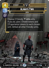 Always Two - 89 - Legendary - Sector and Regional Promos: Season 1