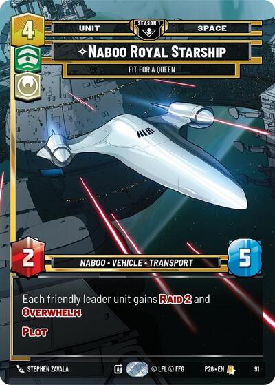 Naboo Royal Starship - Fit For A Queen - 91 - Rare - Sector and Regional Promos: Season 1