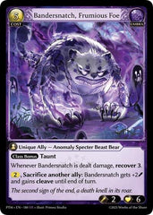 Bandersnatch, Frumious Foe - 180 - Super Rare - Phantom Monarchs