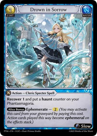 Drown in Sorrow - 112 - Common - Phantom Monarchs