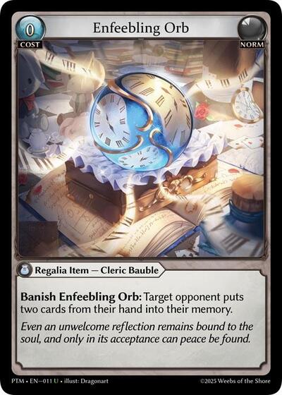 Enfeebling Orb - 011 - Uncommon - Phantom Monarchs