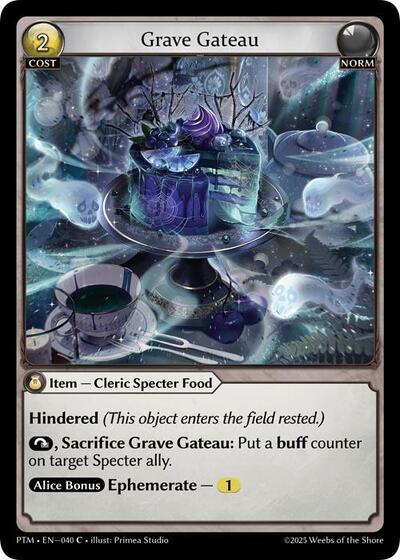 Grave Gateau (Curio Foil) - 040 - Common - Phantom Monarchs