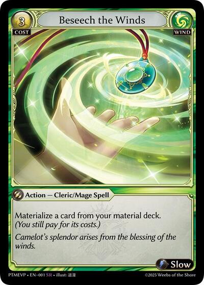 Beseech the Winds - 001 - Super Rare - Phantom Monarchs Event Pack