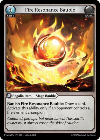 Fire Resonance Bauble - 007 - Uncommon - Phantom Monarchs Event Pack