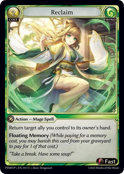 Reclaim - 013 - Uncommon - Phantom Monarchs Event Pack