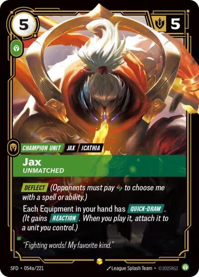 Jax, Unmatched - 054a/221 - Showcase (Alternate Art) - Spiritforged