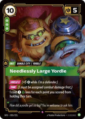 Needlessly Large Yordle - 055/221 - Rare - Spiritforged