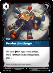 Production Surge - 076/221 - Uncommon - Spiritforged
