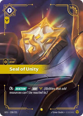 Seal of Unity - 238/221 - Showcase (Overnumbered) - Spiritforged