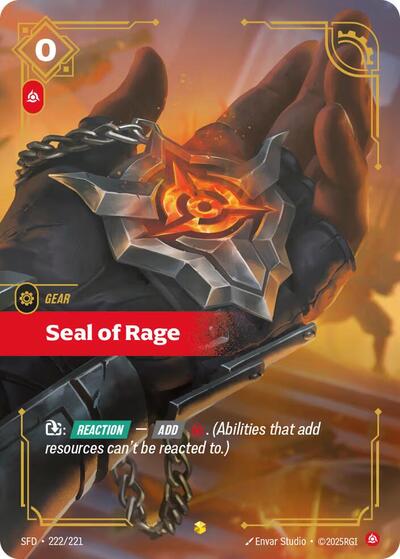 Seal of Rage - 222/221 - Showcase (Overnumbered) - Spiritforged