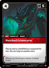 Perched Grimwyrm - 015/221 - Uncommon - Spiritforged