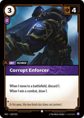 Corrupt Enforcer - 123/221 - Common - Spiritforged