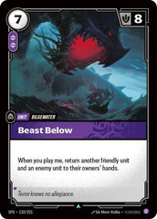 Beast Below - 132/221 - Uncommon - Spiritforged