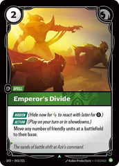 Emperor's Divide - 043/221 - Uncommon - Spiritforged