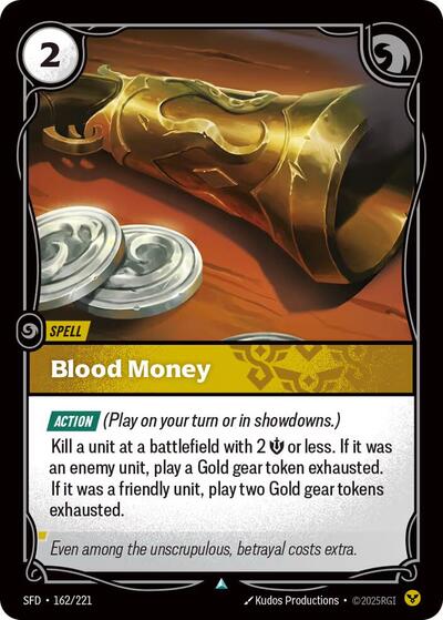 Blood Money - 162/221 - Uncommon - Spiritforged