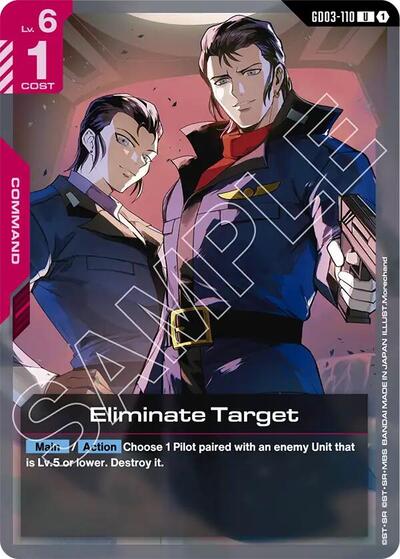 Eliminate Target - GD03-110 - UNCOMMON - Steel Requiem