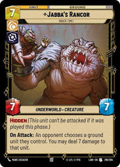 Jabba's Rancor - Snack Time! - 216/264 - Uncommon - A Lawless Time