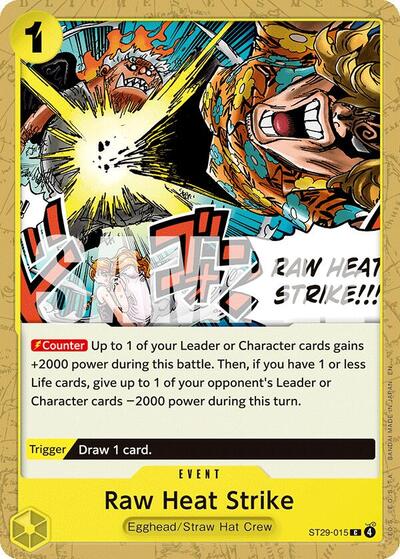 Raw Heat Strike - ST29-015 - Common - Egghead