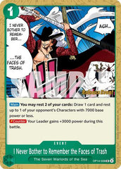 I Never Bother to Remember the Faces of Trash - OP14-038 - Uncommon - The Azure Sea's Seven Release Event Cards
