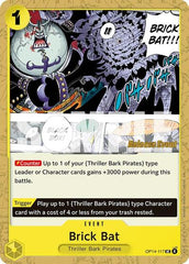 Brick Bat - OP14-117 - Uncommon - The Azure Sea's Seven Release Event Cards