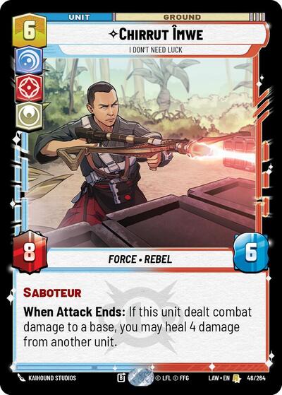 Chirrut Ãmwe - I Don't Need Luck - 46/264 - Rare - A Lawless Time