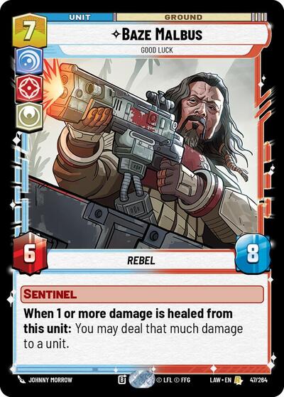 Baze Malbus - Good Luck - 47/264 - Rare - A Lawless Time