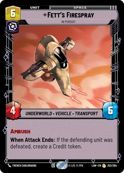 Fett's Firespray - In Pursuit - 252/264 - Rare - A Lawless Time