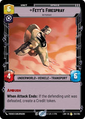 Fett's Firespray - In Pursuit - 252/264 - Rare - A Lawless Time