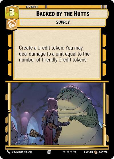 Backed by the Hutts - 247/264 - Common - A Lawless Time