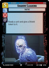 Shadow Cloaking - 43/264 - Uncommon - A Lawless Time