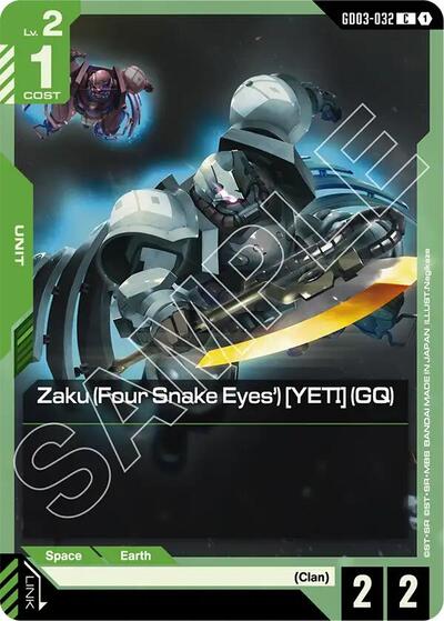 Zaku (Four Snake Eyes') [YETI] (GQ) - GD03-032 - COMMON - Steel Requiem