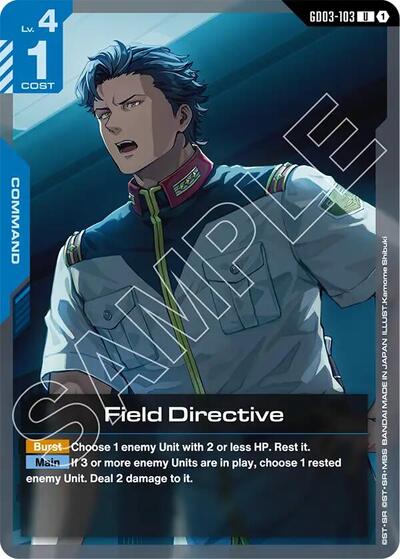 Field Directive - GD03-103 - UNCOMMON - Steel Requiem