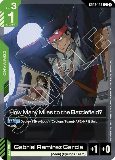 How Many Miles to the Battlefield? - GD03-108 - COMMON - Steel Requiem