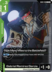 How Many Miles to the Battlefield? - GD03-108 - COMMON - Steel Requiem