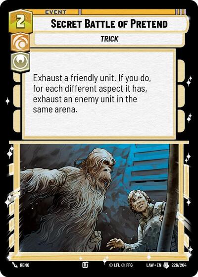 Secret Battle of Pretend - 226/264 - Uncommon - A Lawless Time
