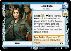 Jyn Erso - Time to Fight - 5/264 - Rare - A Lawless Time