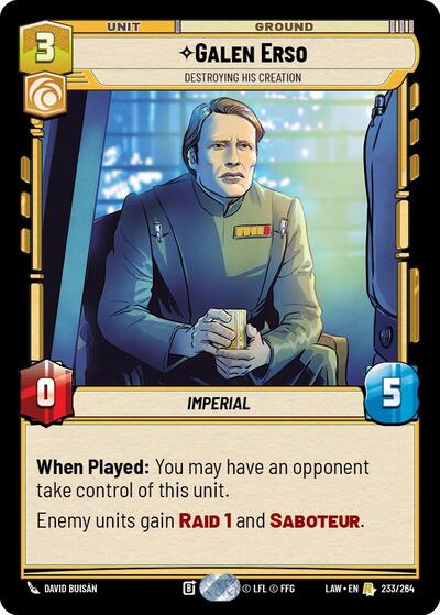 Galen Erso - Destroying His Creation - 233/264 - Rare - A Lawless Time