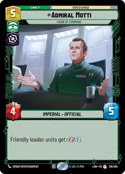 Admiral Motti - Chain of Command - 139/264 - Rare - A Lawless Time