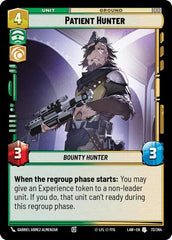 Patient Hunter - 73/264 - Uncommon - A Lawless Time