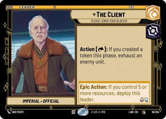 The Client - Please Lower Your Blaster - 16/264 - Common - A Lawless Time