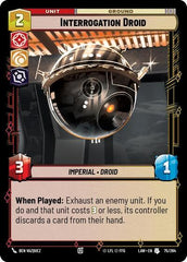 Interrogation Droid - 75/264 - Uncommon - A Lawless Time