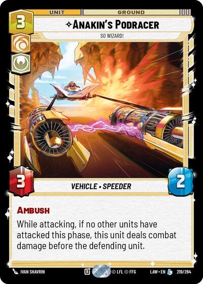 Anakin's Podracer - So Wizard! - 219/264 - Legendary - A Lawless Time