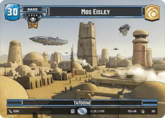 Mos Eisley (Galactic Championship VIP) - 100 - Common - Organized Play Promos