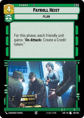 Payroll Heist - 169/264 - Uncommon - A Lawless Time