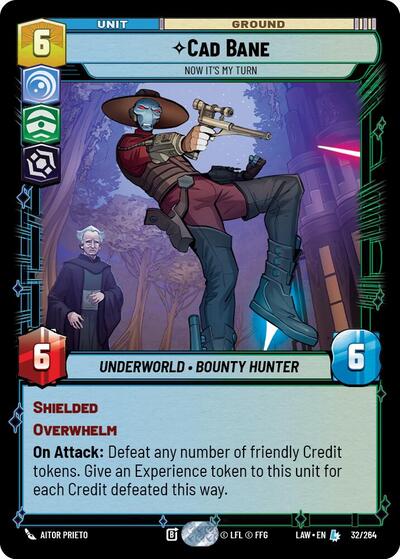 Cade Bane - Now It's My Turn - 32/264 - Legendary - A Lawless Time