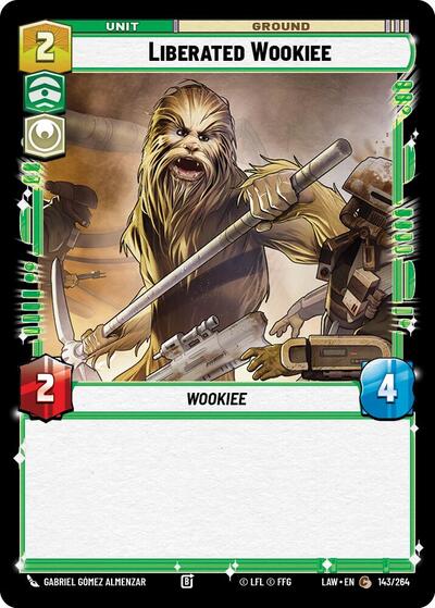 Liberated Wookie - 143/264 - Common - A Lawless Time